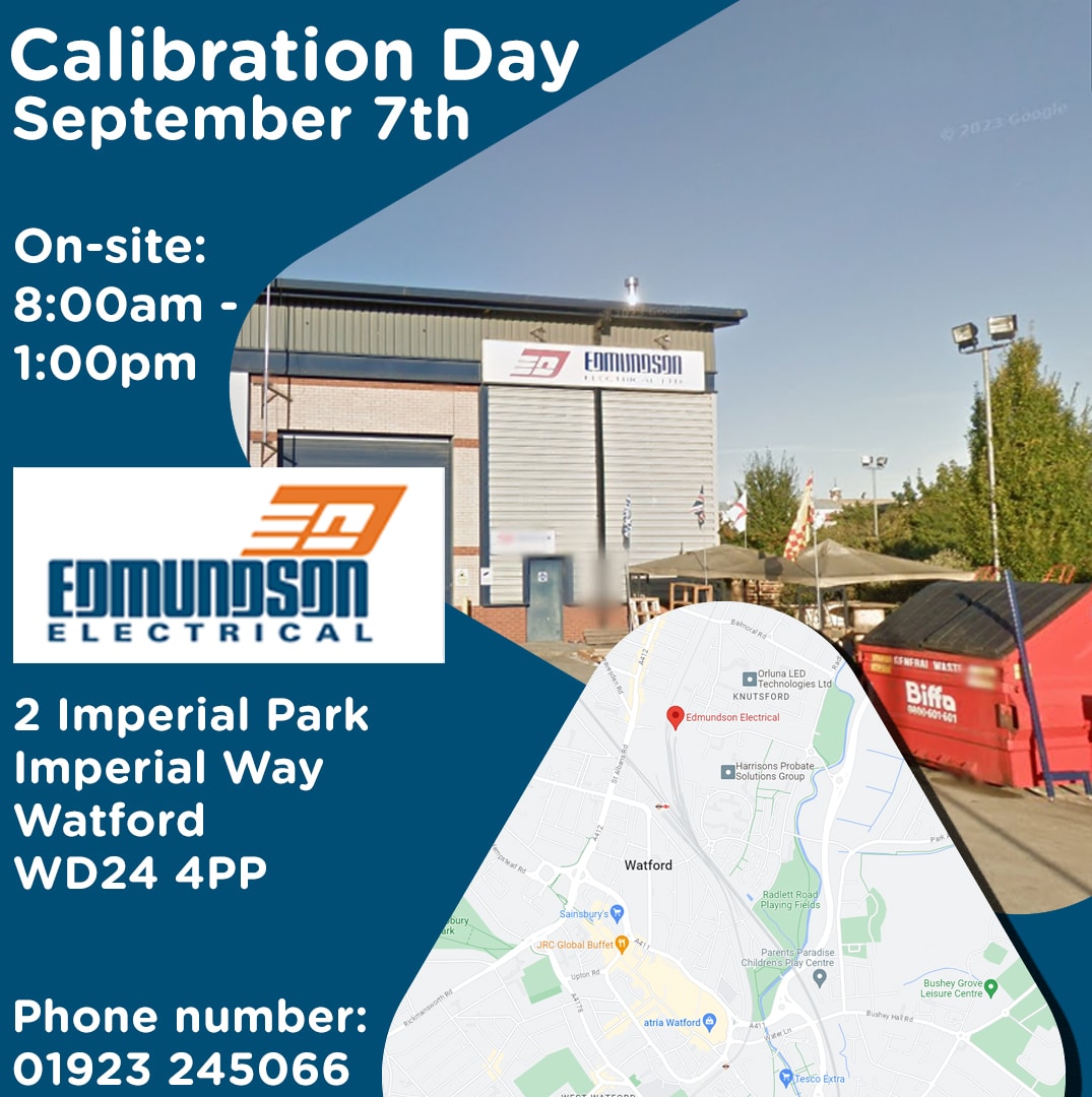 CalDay Edmundson Electrical Watford Calibration Day ReCAL